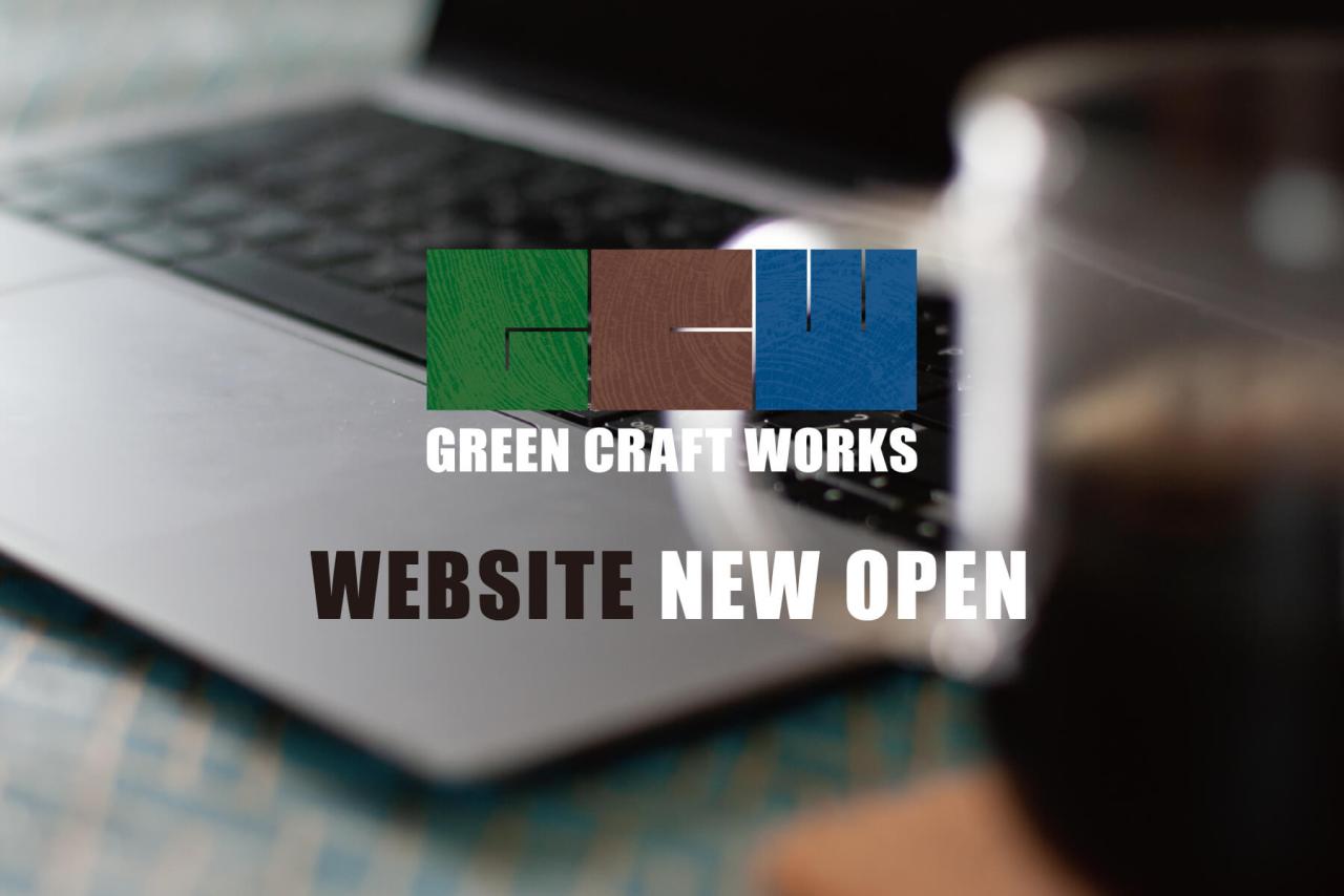 GREEN CRAFT WORKS WEBSITE renewal open!